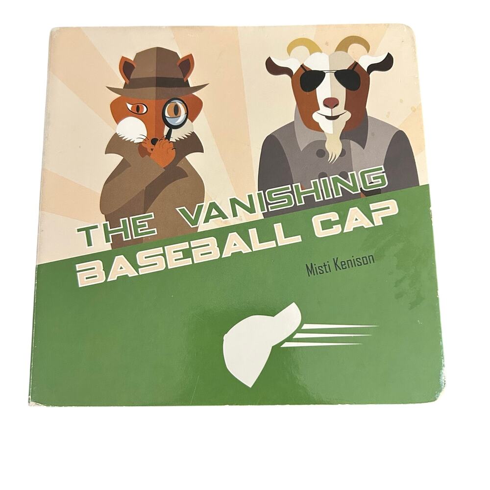 The Vanishing Baseball Cap by Misti Kenison Cardboard Book